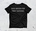 Safe Water For First Nations T-Shirt - Black