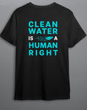 Clean Water Is A Human Right T-Shirt - Black